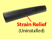 Strain Relief Uninstalled
